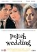 Gestern war ich noch Jungfrau / Polish Wedding [ Holl�ndische Fassung, Keine Deutsche Sprache ]