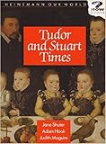 Tudor and Stuart times