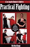 A Los Angeles Bouncers Guide to Practical Fighting