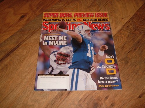 Peyton Manning-Indianapolis Colts-Super Bowl Preview Issue, Sporting News magazine, January 29, 2007.