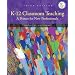 K-12 Classroom Teaching: A Primer for New Professionals (3rd Edition)