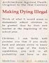 Making Dying Illegal: Architecture Against Death: Original to the 21st Century