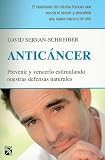 Anticancer (Spanish Edition) (Fuera De Coleccion)