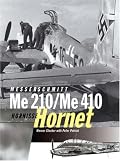 Messerschmitt Me 210/Me 410 Hornet