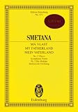 Produkt-Bild: Bedrich Smetana: Die Moldau, Edition Eulenburg: Studienpartitur (Noten).