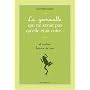 La Grenouille qui ne savait pas qu'elle était cuite... : Et autres leçons de vie