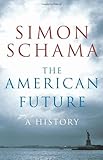 The American future : a history