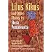 Lilus Kikus and Other Stories