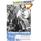 Grandmother's Grandchild: My Crow Indian Life (American Indian Lives) by  Alma Hogan Snell, Becky Matthews, and Peter Nabokov