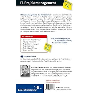 IT-Projektmanagement: Was wirklich funktioniert - und was nicht (Galileo Computing)