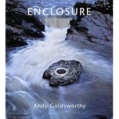 Enclosure: Andy Goldsworthy