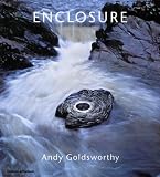 Enclosure: Andy Goldsworthy