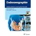 Endosonographie: Lehrbuch und Atlas des endoskopischen Ultraschalls