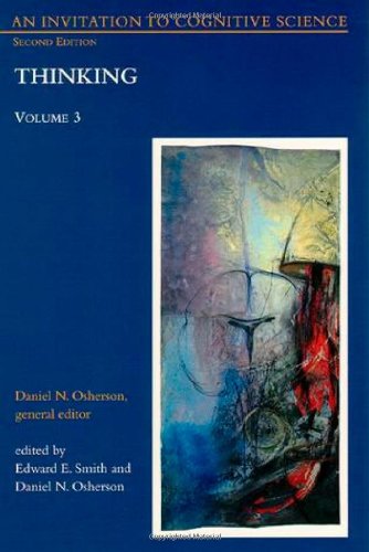 An Invitation to Cognitive Science - 2nd Edition, Vol. 3: Thinking