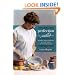 Perfection Salad: Women and Cooking at the Turn of the Century (California Studies in Food and Culture)