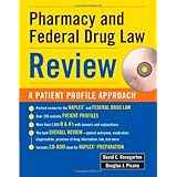 Pharmacy and Federal Drug Law Review: A Patient Profile Approach