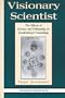 Visionary Scientist: The Effects of Science and Philosophy on Swedenborg's Cosmography (Swedenborg Studies, No. 8)
