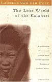 The Lost World of the Kalahari