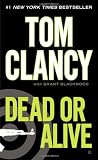Dead or Alive (Jack Ryan, Jr, Book 2)