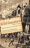 The Grand Inquisitors Manual: A History of Terror in the Name of God
