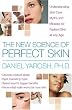 Image of The New Science of Perfect Skin: Understanding Skin Care Myths and Miracles For Radiant Skin at Any Age