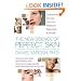 The New Science of Perfect Skin: Understanding Skin-Care Myths and Miracles for Radiant Skin at Any Age