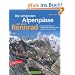 Alpenp�sse mit dem Rennrad: 40 ausgew�hlte Routen in Deutschland, �sterreich, Italien, Frankreich und der Schweiz