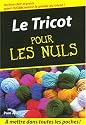 Le Tricot pour les Nuls