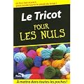 Le Tricot pour les Nuls
