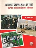 Are Sweet Dreams Made of This?: Tourism in Bali & Eastern Indonesia