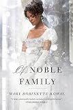 Of Noble Family (Glamourist Histories)