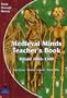 Medieval Minds Teacher's Book (Think Through History Study U)