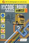 Transport de marchandises : Permis C,...
