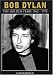 Bob Dylan: The Golden Years 1962-1978