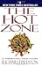 The Hot Zone: A Terrifying True Story