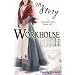 Workhouse (My Story) (My Story) (My Story): A Victorian Girl's Diary, 1871