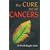 Cures for All Cancers