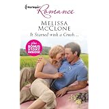 It Started with a Crush... & Win, Lose...or Wed!: It Started with a Crush...\Win, Lose...or Wed! (Harlequin Romance)