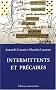 Intermittents et pr�caires