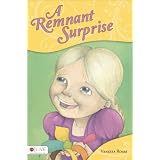A Remnant Surprise ~ Vanessa Roam