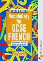 Vocabulary for GCSE French - 3rd Edition