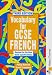 Vocabulary for GCSE French - 3rd Edition