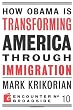 How Obama is Transforming America Through Immigration (Encounter Broadsides)