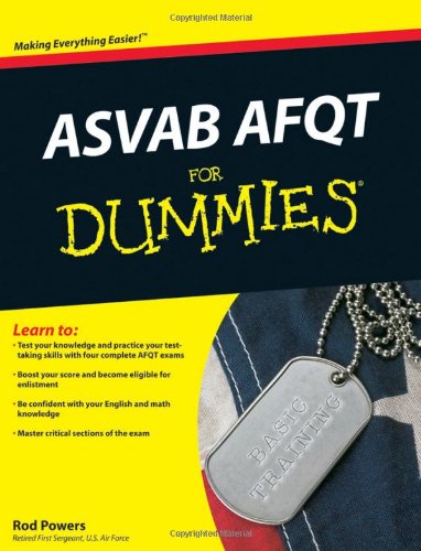 ASVAB AFQT For Dummies ASVAB AFQT For Dummies