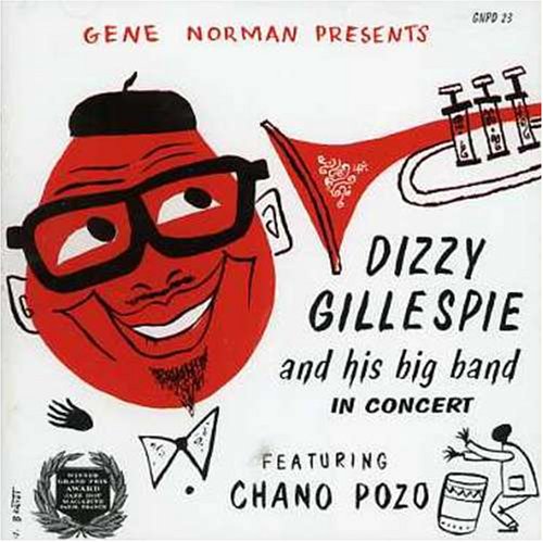 CD-Charts  Music : Dizzy Gillespie and His Big Band