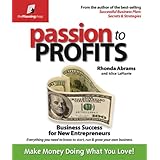 Passion to Profits: Business for New Entrepreneurs