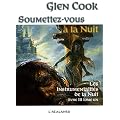 Les instrumentalit�s de la Nuit, Tome 1 : Soumettez-vous � la nuit