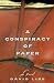 A Conspiracy of Paper: A Novel