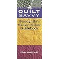 Quilt Savvy: Gaudynski's Machine Quilting Guidebook (Quilt Savvy) by  Diane Gaudynski