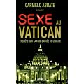 Sexe au Vatican : Enqu�te sur la face cach�e de l'Eglise